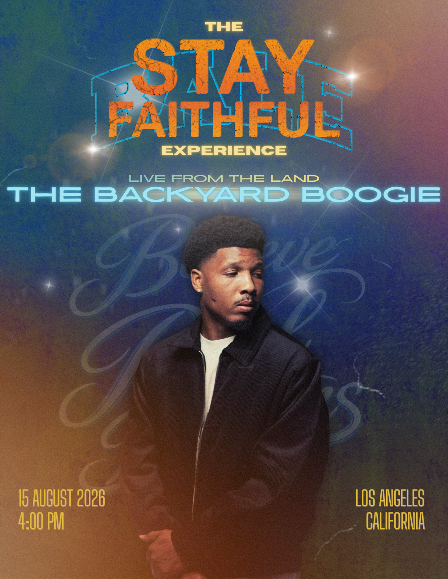 Stay Faithful LIVE: The Backyard Boogie Ticket
