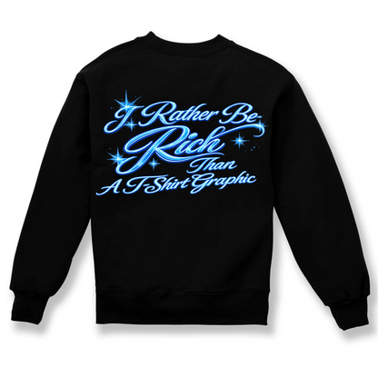 Believe In Real Dreams Crewneck